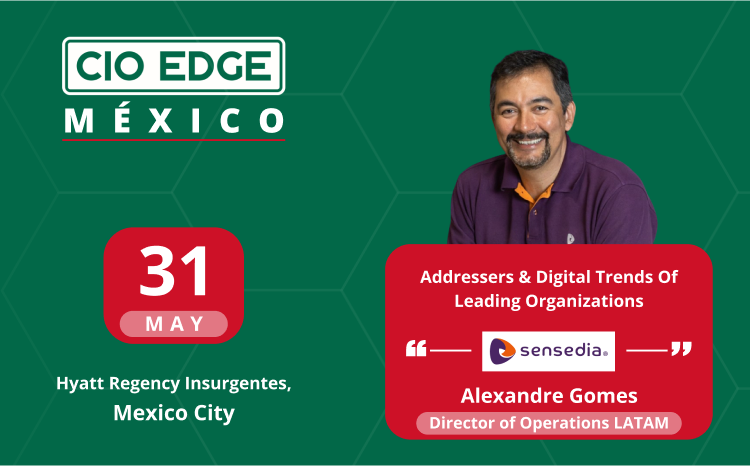 CIO Edge Mexico Speaker Interview With Alexandre Gomes, Director Of Operations LATAM Sensedia, Gold Event Partner